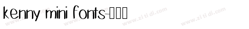 kenny mini fonts字体转换